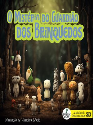 cover image of O Mistério do Guardião dos Brinquedos